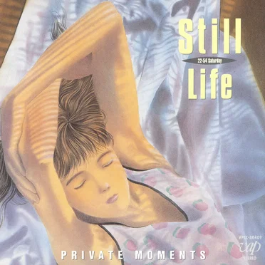 Still Life (22:54 Saturday)〜PRIVATE MOMENTS〜