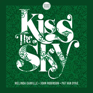 Kiss The Sky
