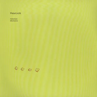Heiterkeit (Remixes) by PeterLicht - album cover