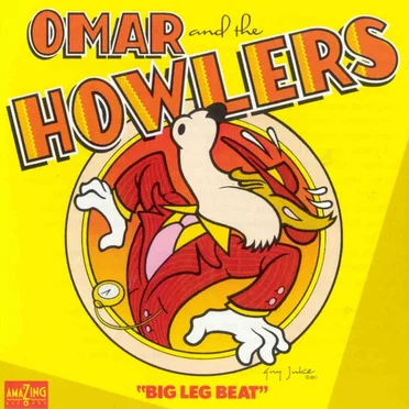 Big Leg Beat by Omar and the Howlers - album cover