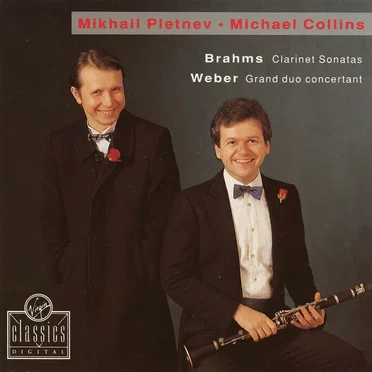 Brahms: Clarinet Sonatas / Weber: Grand duo concertant