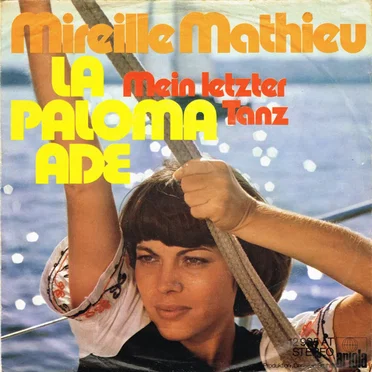 La Paloma ade / Mein letzter Tanz