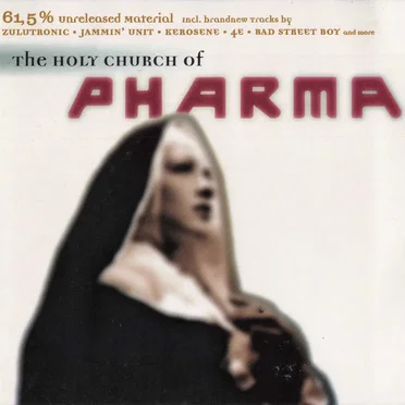 The Holy Church of Pharma by Various Artists - album cover