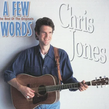 A Few Words (The Best of the Originals)