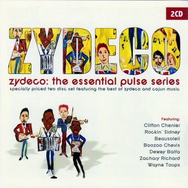 Zydeco: The Essential Pulse Series by Various Artists - album cover