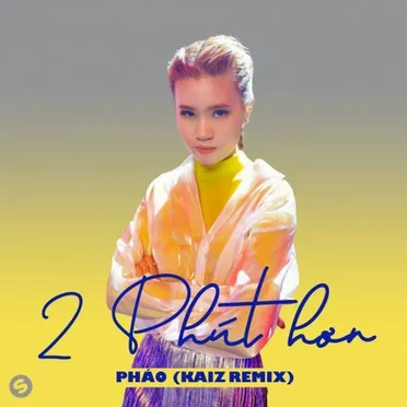 2 Phút Hơn