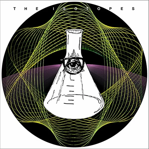 The Isotopes
