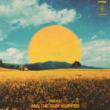 And the Rain Stopped