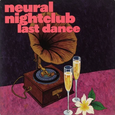 Last Dance by Neural Nightclub - album cover
