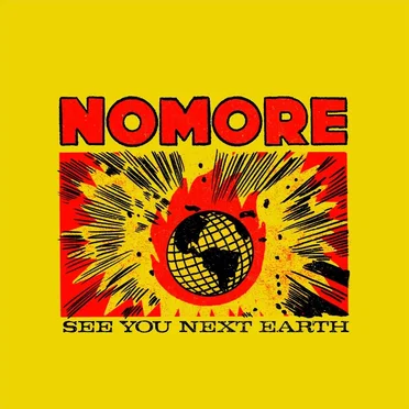 See You Next Earth by NOMORE - album cover