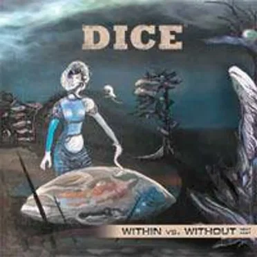Within Vs. Without Next Part by Dice - album cover