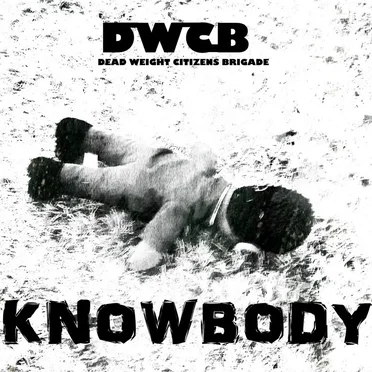 Knowbody by Dead Weight Citizens Brigade - album cover