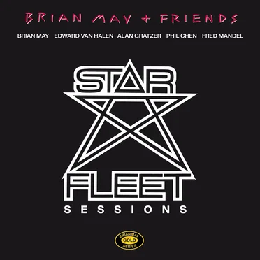 Star Fleet Sessions by Brian May & Friends - album cover