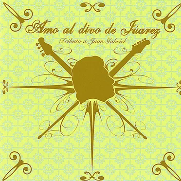 Amo al divo de Júarez by Various Artists - album cover