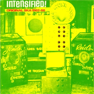 Intensified! Original Ska 1962-66 by Various Artists - album cover