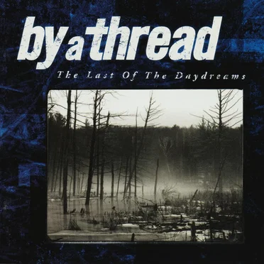 The Last of the Daydreams