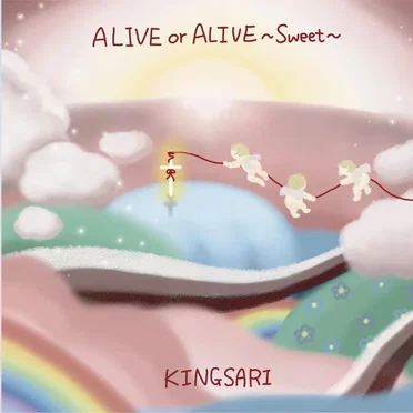ALIVE or ALIVE 〜Sweet〜