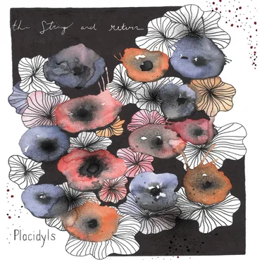 Placidyls by The String and Return - album cover