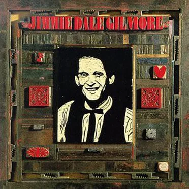 Jimmie Dale Gilmore