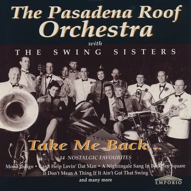 Take Me Back by Pasadena Roof Orchestra - album cover