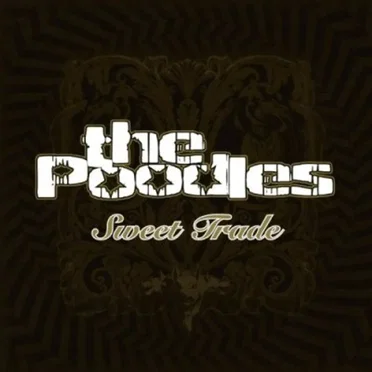 Sweet Trade by The Poodles - album cover