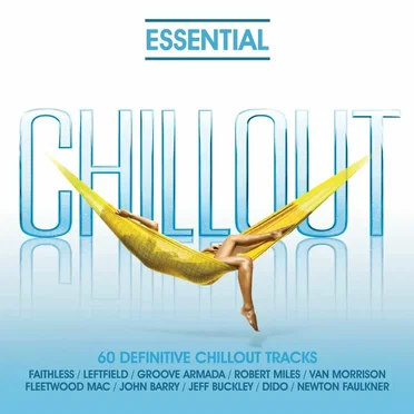 Essential - Chill Out by Various Artists - album cover