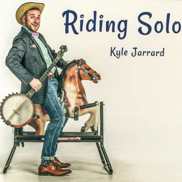 Riding Solo by Kyle Jarrard - album cover