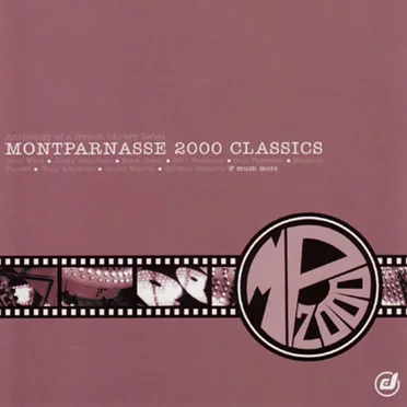 Montparnasse 2000 Classics by Various Artists - album cover