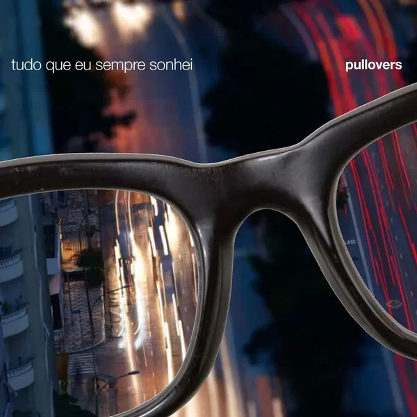 Tudo o que eu sempre sonhei