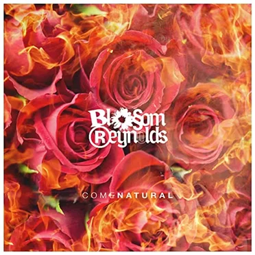 Come Natural by Blossom Reynolds - album cover