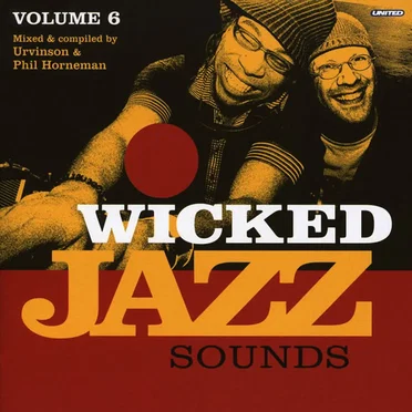 Wicked Jazz Sounds, Volume 6 by Various Artists - album cover