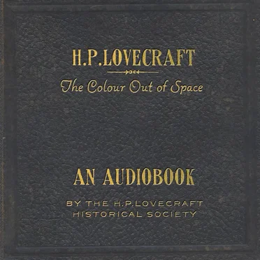 The Colour Out of Space by H. P. Lovecraft - album cover