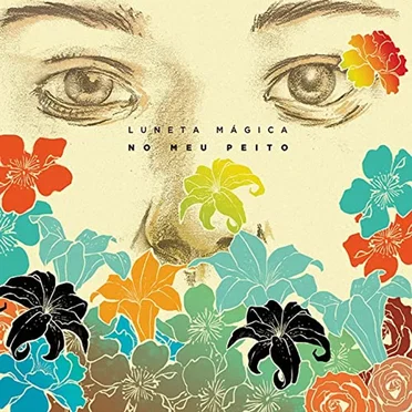 No Meu Peito by Luneta Mágica - album cover