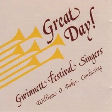 Great Day! by Gwinnett Festival Singers - album cover