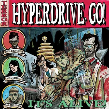 It's Alive! by Hyperdrive, Go! - album cover