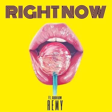 Right Now ( Feat. GodFlow)