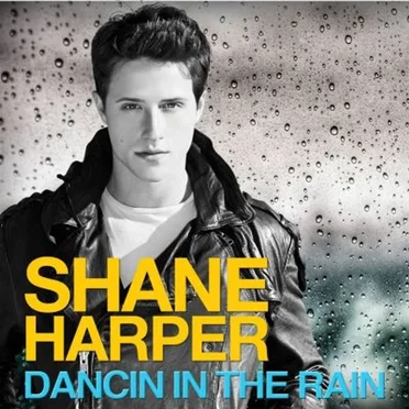 Dancin In The Rain by Shane Harper - album cover