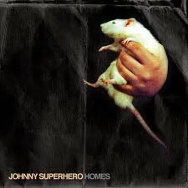 Homes by Johnny Superhero - album cover
