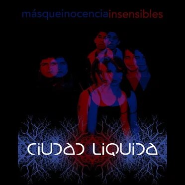 Más Que Inocencia - Insensibles