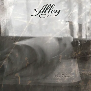 The Weed by Alley - album cover