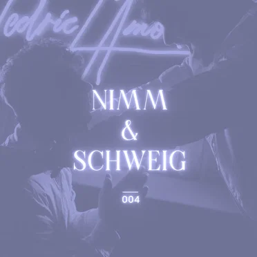 Nimm & schweig