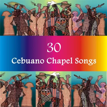 30 Cebuano Chapel Songs