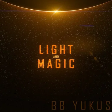 Light and Magic