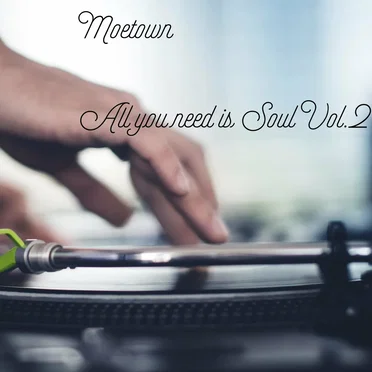All You Need Is Soul, Vol. 2