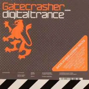 Gatecrasher: Digital Trance by Various Artists - album cover