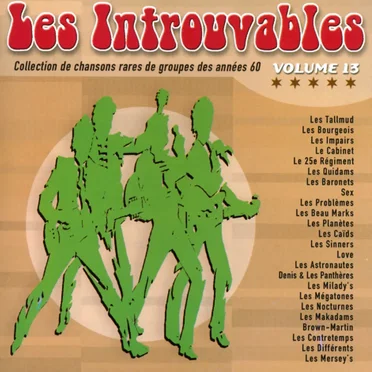 Les Introuvables: Collection de chansons rares des groupes des années 60 Volume 13 by Various Artists - album cover