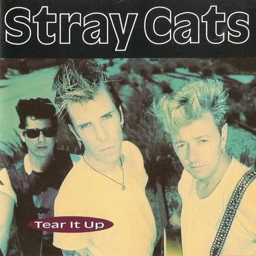Tear It Up by Stray Cats - album cover