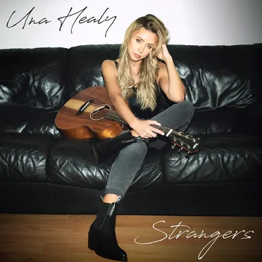 Strangers by Una Healy - album cover