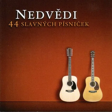 44 slavných písniček by Jan a František Nedvědovi - album cover