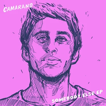 Somebody Else by CAMARANO - album cover